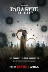 Parasyte: The Grey (2024) S01 Dual Audio [Hindi-Korean] Netflix